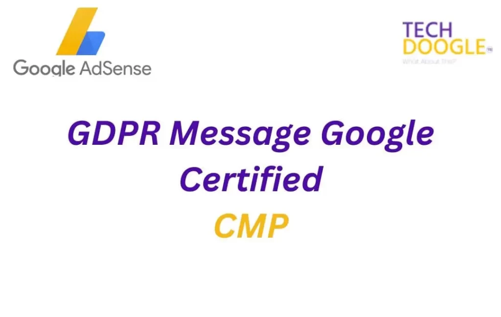 How to Publish GDPR Message Using a Google certified CMP